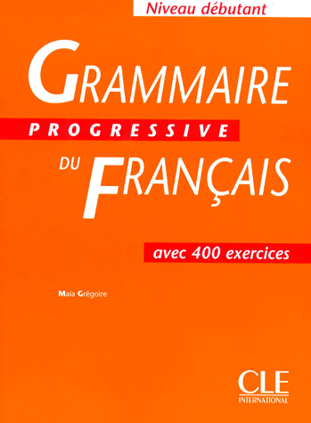 Grammaire Progressive du francais Debutant - Livre - 400 exercices купить