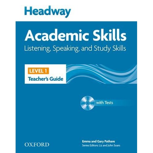 New Headway Academic Skills: Listening, Speaking, and Study Skills Level 1 Teacher's Guide with Test купить