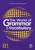 The World of Grammar & Vocabulary B1 Student’s Book купить