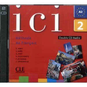 Ici 2 - (Nouvelle edition) - 2 CD audio collectif купить
