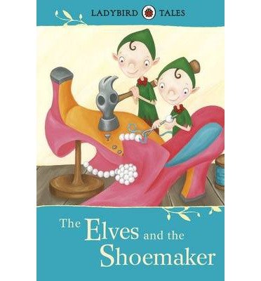 Ladybird Tales: The Elves and the Shoemaker купить