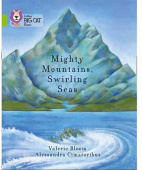 Collins Big Cat: Mighty Mountains, Swirling Seas Band 11/Lime купить