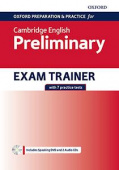 Oxford Preparation and Practice for Cambridge English B1 Preliminary Exam Trainer without Key купить