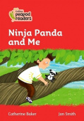 Collins Peapod Readers Level 5: Ninja Panda and Me купить