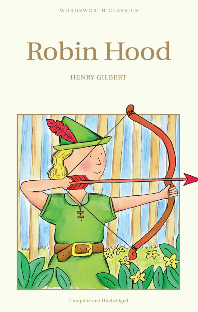 Gilbert H. Robin Hood купить