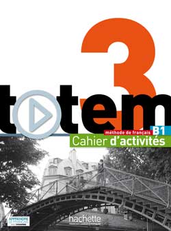Totem 3 (B1) Cahier d'activites + CD audio купить