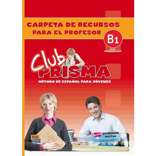 Club Prisma Nivel B1 - Carpeta de recursos para el profesor купить