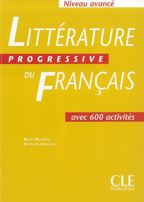Littеrature Progressive du franсais Avancе - Livre de l'eleve купить