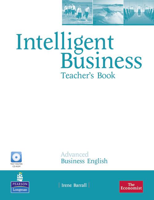 Intelligent Business Advanced Teacher's Book (with Test Master CD-ROM) купить