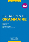 En Contexte - Exercices de grammaire A2 + audio online + corrigés купить