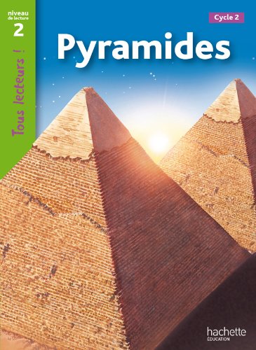Tous lecteurs Niveau 2: Pyramides купить