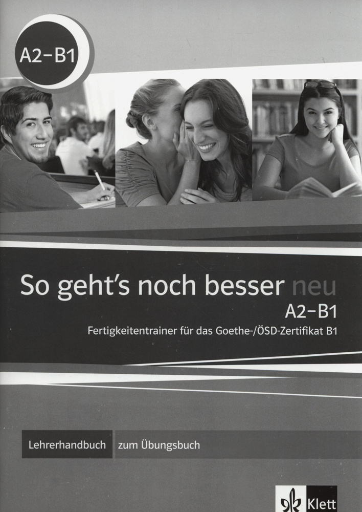 So geht's noch besser neu A2-B1 - Lehrerhandbuch zum Ubungsbuch купить