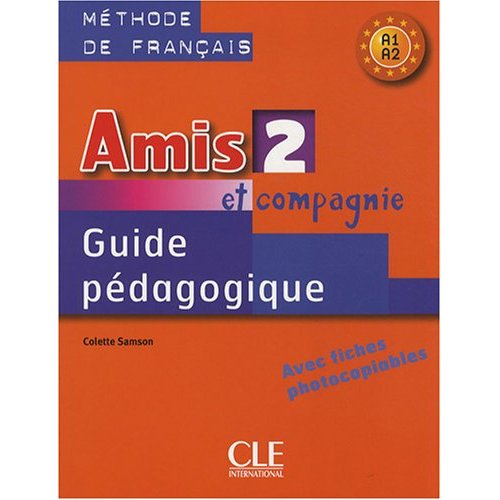 Amis et compagnie 2 - Guide pedagogique купить