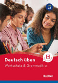 Deutsch üben. Wortschatz & Grammatik C1 Buch купить