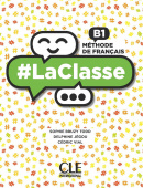 #LaClasse B1 - Livre de l'élève купить