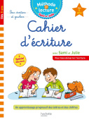 Cahier d'écriture avec Sami et Julie - Dès 5 ans купить