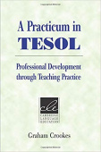 Cambridge Language Education: A Practicum in Tesol: Professional Development Through Teaching Practice купить