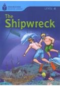 Foundation Readers 4: The Shipwreck купить