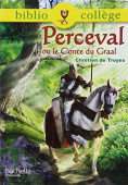 Bibliocollège - Perceval ou le conte du Graal купить