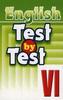 Чесова Н.Н. Test by Test. Тесты VI класс. Практикум по английскому языку купить