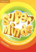 Super Minds Starter Teacher's Resource Book купить