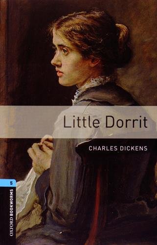 Oxford Bookworms Library Stage 5 (Upper-Intermediate) Little Dorrit with MP3 download купить