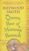Queen Bee of Mimosa Branch купить