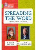 Collins Big Cat:  Spreading The Word: William Caxton And Tim Bernerslee: Band 11/Lime купить