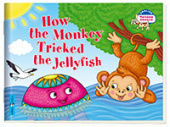 Львова Т.Е. Как обезьяна медузу перехитрила. How the Monkey Tricked the Jellyfish (на английском языке) купить