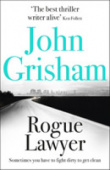 Grisham John. Rogue Lawyer купить
