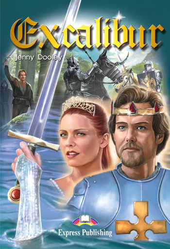 Graded Readers Level 3 Excalibur купить