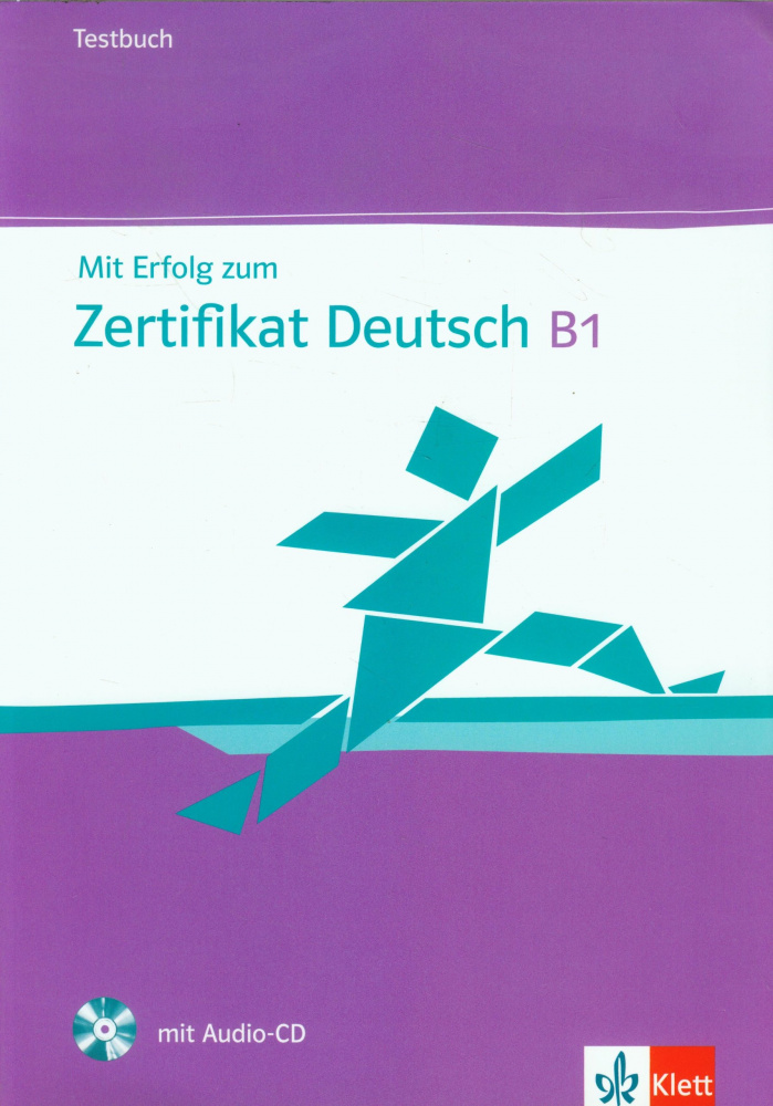 Mit Erfolg zum Zertifikat Deutsch - Testbuch + Audio-CD купить