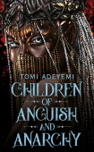 Children of Anguish and Anarchy (Legacy of Orisha) купить