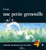 Il etait ... une petite grenouille 2 - Livre de l'eleve купить