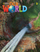 Our World (Second Edition) 3 Student's Book купить