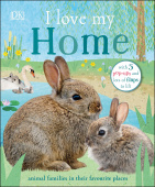 I Love My Home: A pop-up book about animal families and their homes купить
