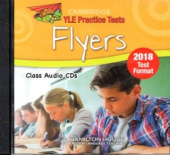 Practice Tests for YLE 2018  Flyers:  Class Audio CD купить
