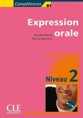 Expression orale 2 - B1 - Livre + CD купить