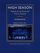 High Season: English for the Hotel and Tourist Industry: Workbook купить