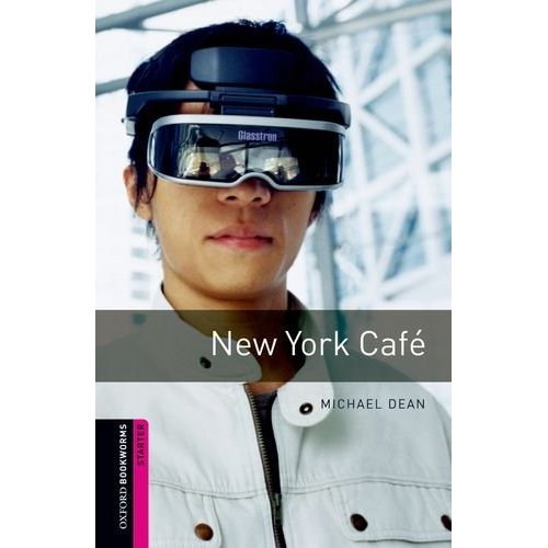 Oxford Bookworms Library Starter New York Cafe купить