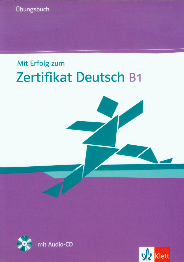 Mit Erfolg zum Zertifikat Deutsch - Ubungsbuch + Audio-CD купить