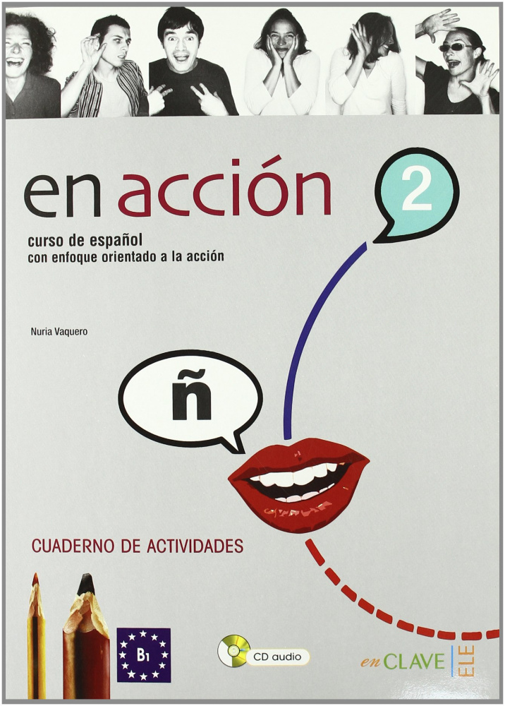 En accion 2 Cuaderno de actividades + audio купить
