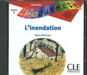 Lecture Decouverte: Niveau 4 L'Inondation - Audio CD купить