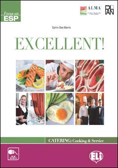 EXCELLENT! Catering and Cooking  Teachers Book + Class CD (2) + CD-ROM купить