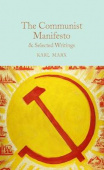Macmillan Collector's Library: Marx Karl. Communist Manifesto & Selected Writings (HB) *** купить