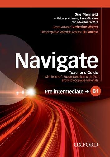 Navigate Pre-Intermediate B1 Teacher's Guide with Teacher's Support and Resource Disc купить
