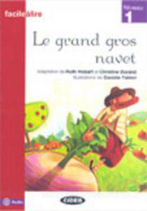 Facile a Lire Niveau 1: Le Grand Gros Navet купить