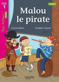 Tous lecteurs Niveau 1: Malou le Pirate купить