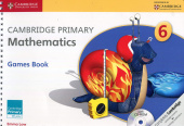 Cambridge Primary Mathematics 6 Games Book with CD-ROM купить