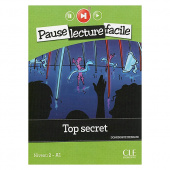 Pause lecture facile Niveau 2/A1: Top secret - Livre + CD купить
